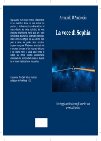 La voce di Sophia - Un viaggio spirituale tra gli spartiti non scritti dell'anima